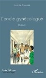 Caroline Numuhire - L'oncle gynécologue