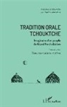Charles Weinstein - Tradition orale tchouktche