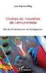 Jean-Baptiste Bing - Contes et nouvelles de Lémuronésie
