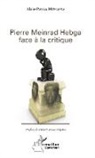 Alain-Patrice Minkanda - Pierre Meinrad Hebga face à la critique