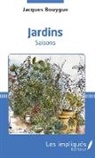 Jacques Bouygue - Jardins