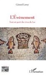 Gérard Leroy - Événement tout est parti des rives du lac (L')