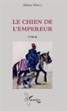 Alabassa Worou - Le chien de l'empereur