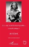 Jean Montarnal - La "qualité française"