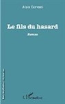 Alain Cervoni - Le fils du hasard