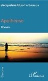 Jacqueline Quentin Louison - Apothéose
