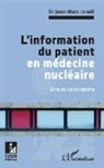 Jean-Marc Israël - L'information du patient en médecine nucléaire
