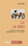 Jacques Sudre - L'Or de Malte