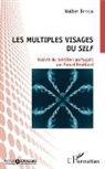 Walter Trinca - Les multiples visages du self