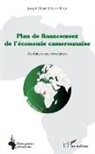 Joseph Désiré Okala Edoa - Plan de financement de l'économie camerounaise