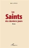 Michel Poux - Les Saints des derniers jours