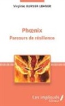 Virginie Burner-Lehner - Phoenix