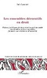 Inès Lamouri - Les ensembles décoratifs en droit