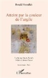 Monia Boulila, Bouzi Herzallah, Bouzid Herzallah - Atteint par la couleur de l'argile