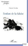 François Coudray - L'enfant de la falaise