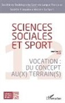 Collectif - Sciences sociales et sport