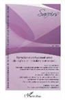 Alexandra Badets, Bernar Blandin, Bernard Blandin, Damie Coadour, Damien Coadour, Linda Gardelle... - Formation et professionnalisation des ingénieurs : articulations et tensions