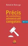Botakile Batanga - Précis du contentieux administratif congolais Tome 2