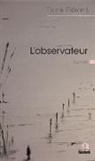 Frank Gérard - L'observateur