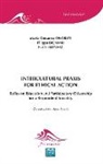 Filipp Bignami, Filippo Bignami, Bednar Furio, Bednarz Furio, Maria Gio Onorati, Maria Giovanna Onorati - Intercultural Praxis for Ethical Action