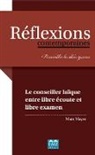 Marc Mayer - Le conseiller laïque entre libre écoute et libre examen
