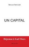 Bernard Berteloot - Un capital