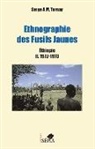 Serge A M Tornay, Serge A. M. Tornay - Ethnographie des Fusils Jaunes tome 2