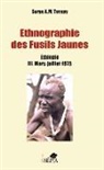 Serge A M Tornay, Serge A. M. Tornay - Ethnographie des Fusils Jaunes Tome III