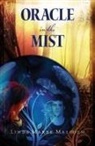 Linda Maree Malcolm - Oracle in the Mist