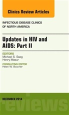 Michael S Saag, Michael S. Saag, Michael S. (Director Saag, Saag Michael S. - Updates in HIV and AIDS: Part II, An Issue of Infectious Disease Clinics