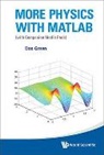 Daniel Green, Daniel (Fermi Nat'l Accelerator Lab Green, Green Daniel - More Physics With Matlab (With Companion Media Pack)