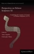Anna Angelini, Christophe Nihan - Perspectives on Hebrew Scriptures XI Comprising the Contents of Journal of Hebrew Scriptures, vol. 14