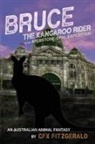 Cfx Fitzgerald - Bruce, the Kangaroo Rider in the Ayerstone-Opal Expedition