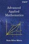 Ram Bilas Misra - Advanced Applied Mathematics