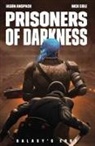 Jason Anspach, Nick Cole - Prisoners of Darkness