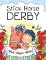 Mark Wayne Adams, Candace Ruffin - Stick Horse Derby