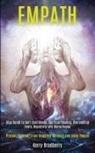 Kerry Bradberry, Kerry Bradberry - Empath