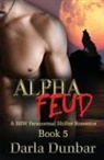 Darla Dunbar, Darla Dunbar - Alpha Feud