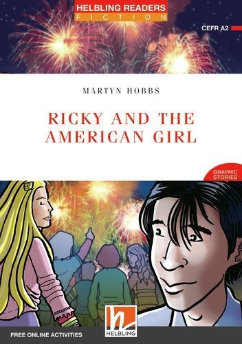Martyn Hobbs - Helbling Readers Red Series, Level 3 / Ricky and the American Girl, Class Set - Graphic Stories / Helbling Readers Red Series / Level 3 (A2)