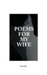 Nate Fish - Poems For My Wife
