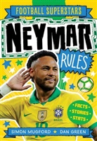 Football Superstars, Dan Green, Simon Mugford, Dan Green - Neymar Rules