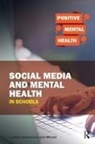 Jonathan Glazzard, Jonathan (University of Huddersfield) Glazzard, Jonathan Mitchell Glazzard, Glazzard Jonathan, Colin Mitchell - Social Media and Mental Health in Schools
