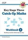 CGP Books, Cgp Books, CGP Books - KS3 Maths Catch-Up Workbook 4 (with Answers)