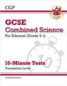 CGP Books, CGP Books, CGP Books - GCSE Combined Science: Edexcel 10-Minute Tests - Foundation (includes Answers)