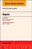 Manu Shankar-Hari, Manu (NHS) Shankar-Hari, Mervyn Singer, Mervyn (University College London) Singer, Singer Mervyn - Sepsis, An Issue of Critical Care Clinics