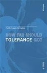 Yves Charles Zarka - How Far Should Tolerance Go?