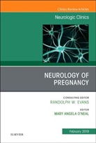 Mary Angel O'Neal, Mary Angel O'Neal - Neurology of Pregnancy, An Issue of Neurologic Clinics