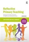 Paul Cammack, Tony Ewens, Tony Cammack Ewens - Reflective Primary Teaching