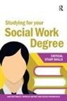 Jane Bottomley, Jane Cartney Bottomley, Bottomley Jane, Patricia Cartney, Steven Pryjmachuk, Pryjmachuk Steven - Studying for Your Social Work Degree