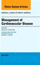 Deborah Wolbrette, Deborah (Penn State Hershey Heart and Vascular Institute) Wolbrette, Wolbrette Deborah - Management of Cardiovascular Disease, An Issue of Medical Clinics of North America